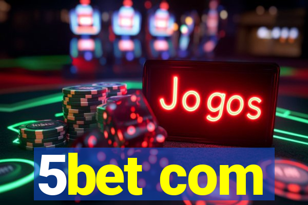 5bet com